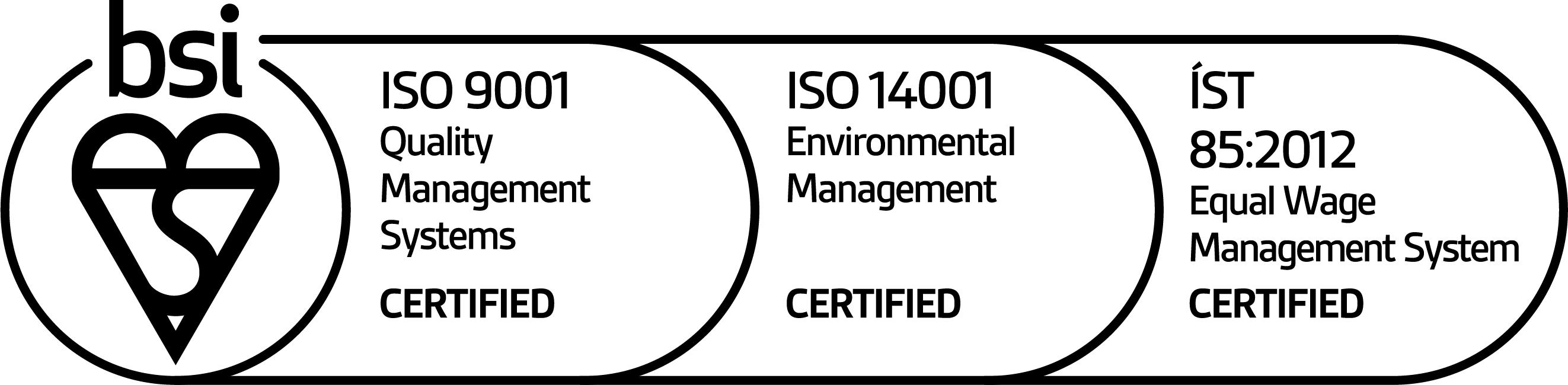 Logo that says bsi ISO 9001 Quality Management Systems CERTIFIED; ISO 14001 Environmental Management CERTIFIED; ÍST 85:2012 Equal Wage Management System CERTIFIED